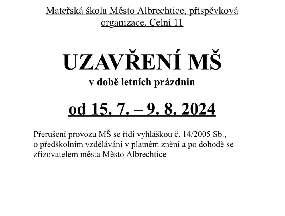 uzavreni-ms-v-dobe-letnich-prazdnin